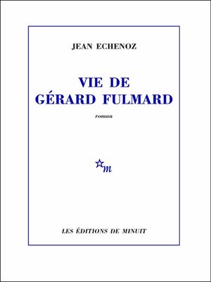 cover image of Vie de Gérard Fulmard